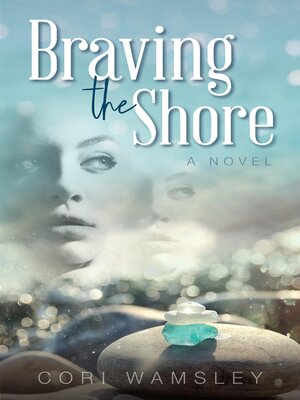 cover image of Braving the Shore